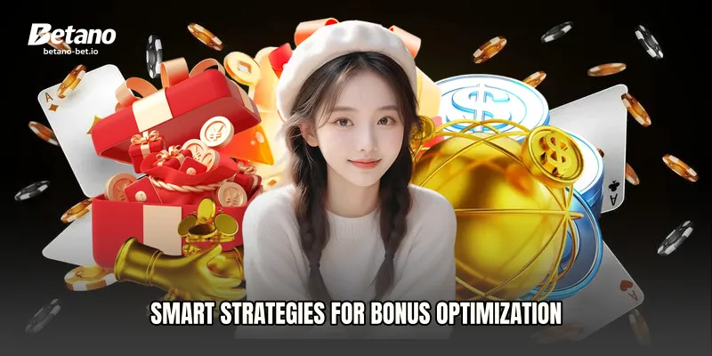 Smart Strategies for Bonus Optimization